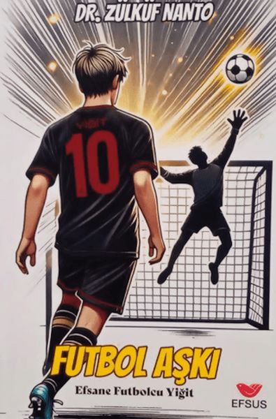 Futbolcu Aşkı - Efsane Futbolcu Yiğit Futbolcu Aşkı - Efsane Futbolcu Yiğit