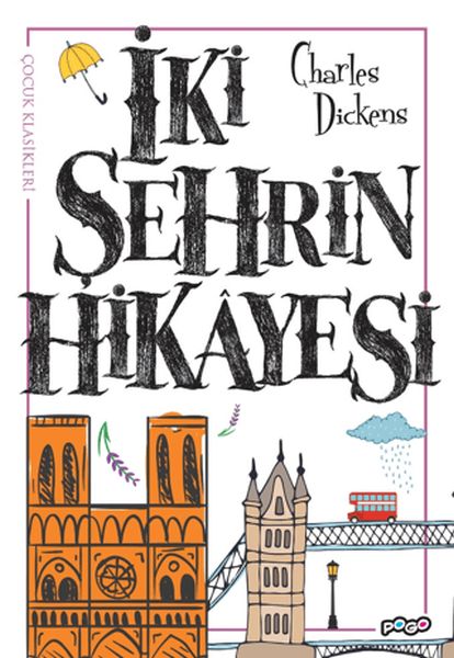 İki Şehrin Hikayesi İki Şehrin Hikayesi