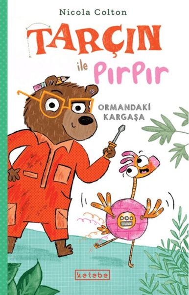 Tarçın ile Pırpır – Ormandaki Kargaşa Tarçın ile Pırpır – Ormandaki Kargaşa