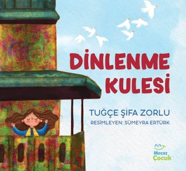 Dinlenme Kulesi Dinlenme Kulesi