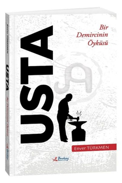 Usta – Bir Demircinin Öyküsü Usta – Bir Demircinin Öyküsü