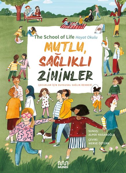 Mutlu, Sağlıklı Zihinler Çocuklar İçin Duygusal Sağlık Rehberi Mutlu, Sağlıklı Zihinler Çocuklar İçin Duygusal Sağlık Rehberi