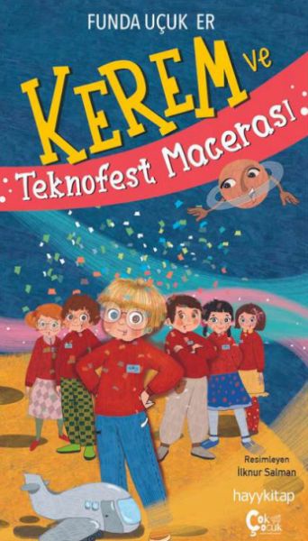 Kerem ve Teknofest Macerası Kerem ve Teknofest Macerası