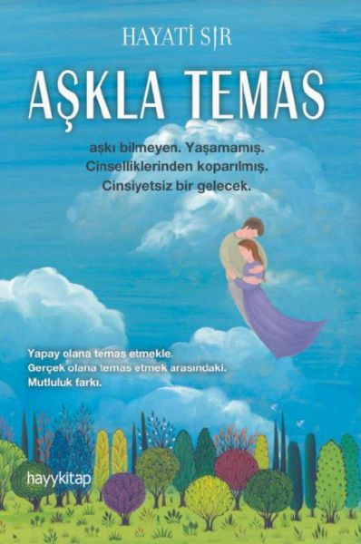 Aşkla Temas Aşkla Temas