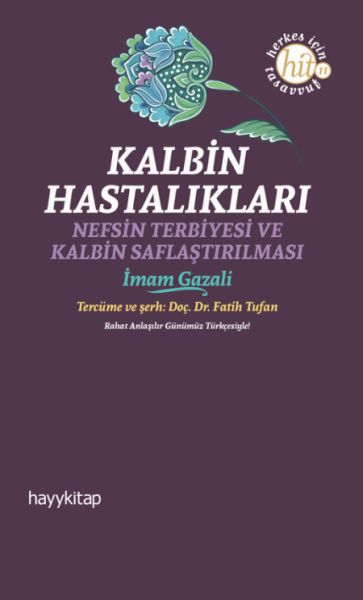 Kalbin Hastalıkları Kalbin Hastalıkları