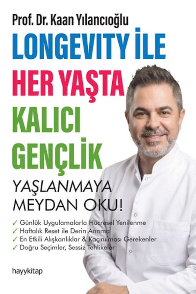Longevity ile Her Yaşta Kalıcı Gençlik