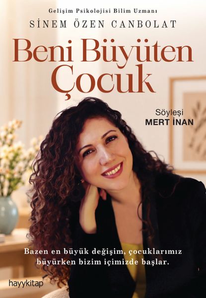 Beni Büyüten Çocuk Beni Büyüten Çocuk