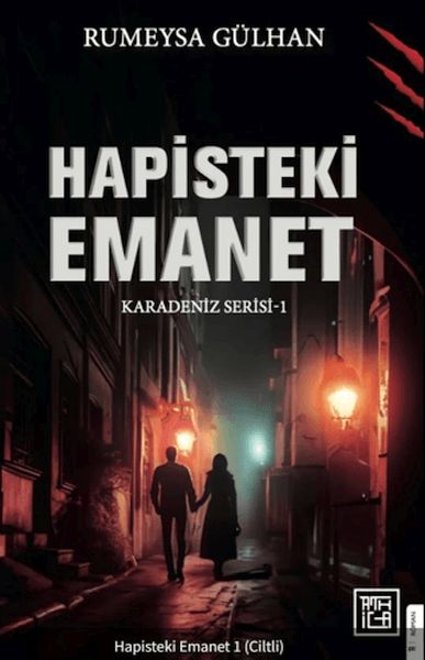Hapisteki Emanet 1 (Ciltli) Hapisteki Emanet 1 (Ciltli)