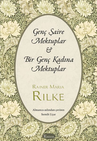 Genç Şaire Mektuplar & Bir Genç Kadına Mektuplar (Bez Ciltli) Genç Şaire Mektuplar & Bir Genç Kadına Mektuplar (Bez Ciltli)