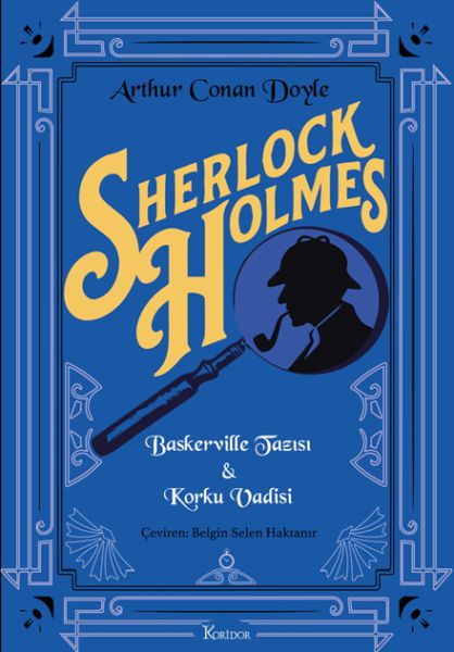 Sherlock Holmes  Baskerville Tazısı & Korku Vadisi (Bez Cilt)