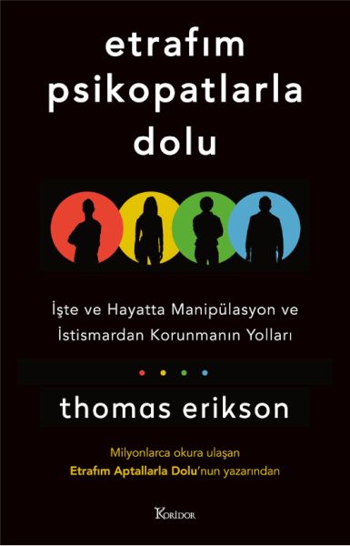 Etrafım Psikopatlarla Dolu Etrafım Psikopatlarla Dolu
