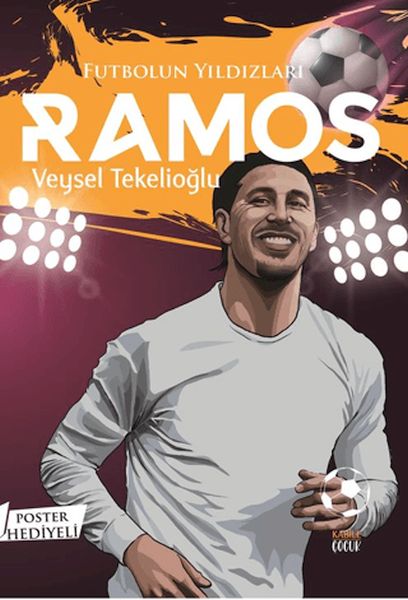 Futbolun Yıldızları Ramos (Poster Hediyeli) Futbolun Yıldızları Ramos (Poster Hediyeli)
