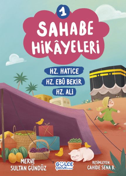 Sahabe Hikayeleri 1. Kitap Sahabe Hikayeleri 1. Kitap