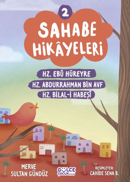 Sahabe Hikayeleri 2. Kitap Sahabe Hikayeleri 2. Kitap
