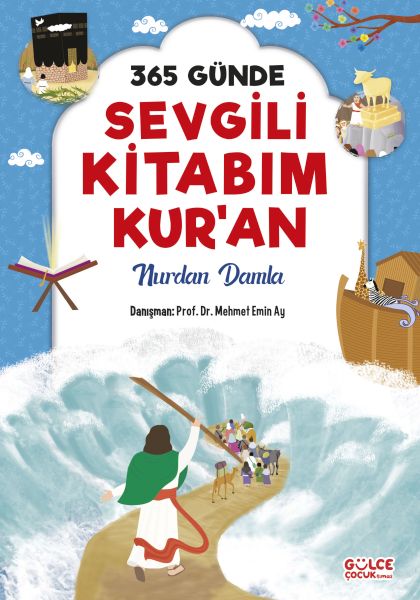 365 Günde Sevgili Kitabım Kuran (Fleksi Cilt) 365 Günde Sevgili Kitabım Kuran (Fleksi Cilt)