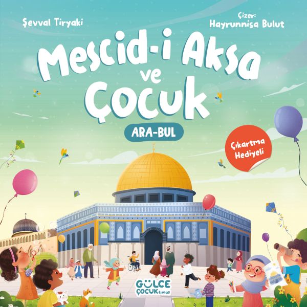 Mescidi Aksa ve Çocuk Mescidi Aksa ve Çocuk