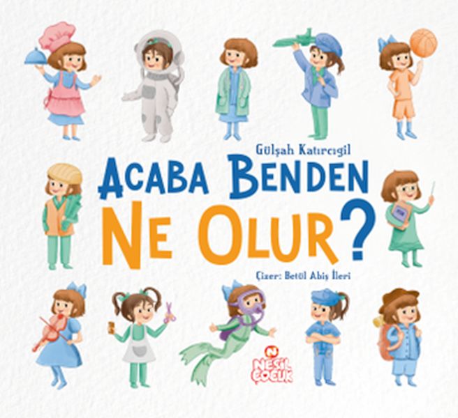Acaba Benden Ne Olur ? Acaba Benden Ne Olur ?