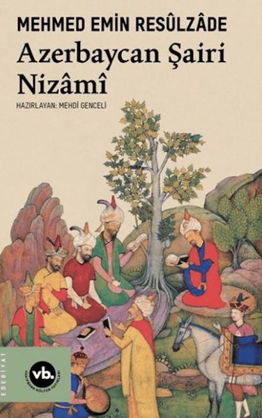 Azerbaycan Şairi Nizami Azerbaycan Şairi Nizami