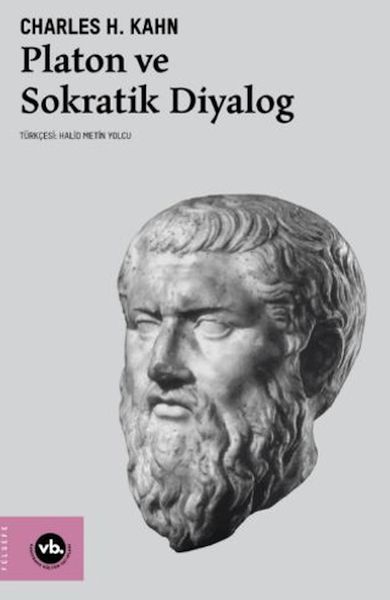 Platon Ve Sokratik Diyalog Platon Ve Sokratik Diyalog