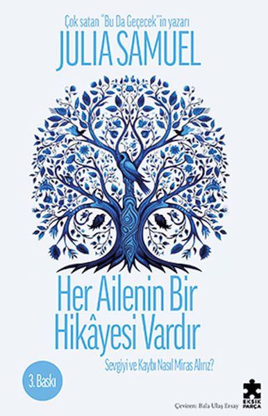 Her Ailenin Bir Hikayesi Vardır Her Ailenin Bir Hikayesi Vardır
