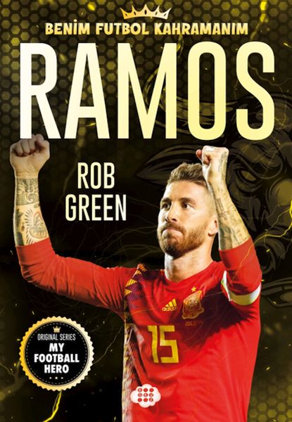 Ramos – Benim Futbol Kahramanım Ramos – Benim Futbol Kahramanım