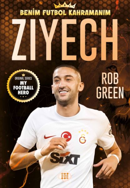 Zıyech – Benim Futbol Kahramanım Zıyech – Benim Futbol Kahramanım
