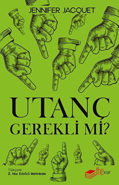 Utanç Gerekli mi? Utanç Gerekli mi?