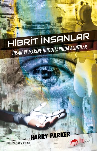 Hibrit İnsanlar Hibrit İnsanlar