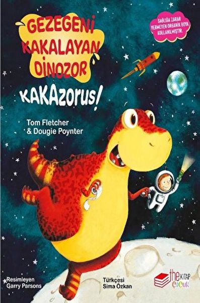 Gezegeni Kakalayan Dınozor Kakazorus Gezegeni Kakalayan Dınozor Kakazorus