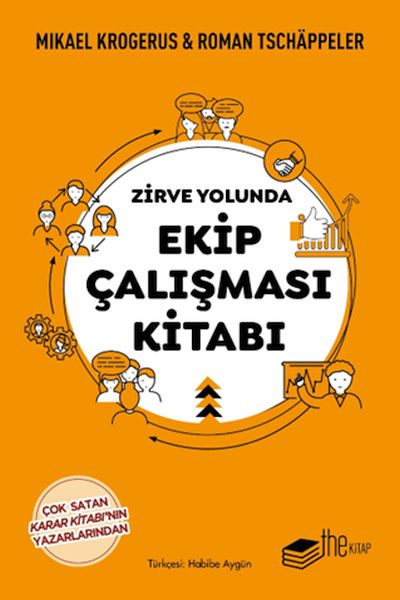 Zirve Yolunda Ekip Çalışması Kitabı Zirve Yolunda Ekip Çalışması Kitabı