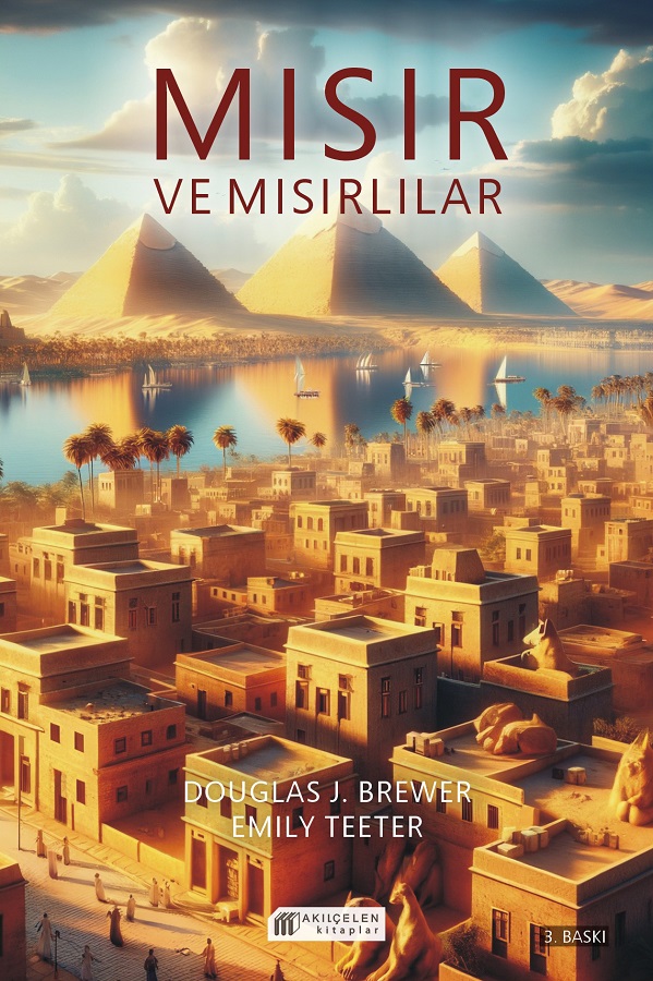 Mısır ve Mısırlılar Mısır ve Mısırlılar