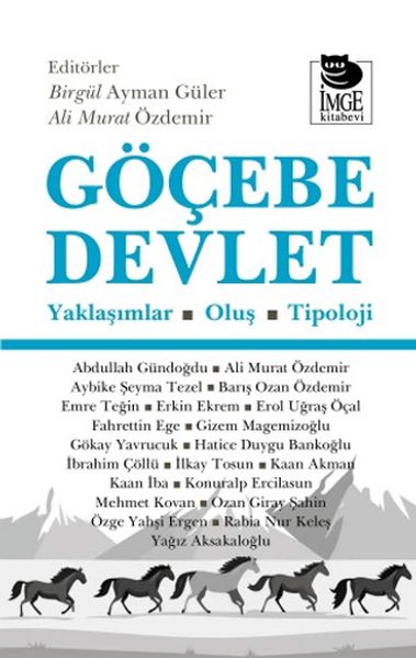 Göçebe Devlet Yaklaşımlar - Oluş - Tipoloji Göçebe Devlet Yaklaşımlar - Oluş - Tipoloji
