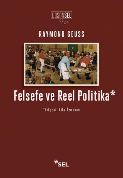 Felsefe ve Reel Politika