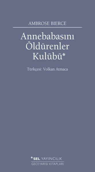 Annebabasını Öldürenler Kulübü