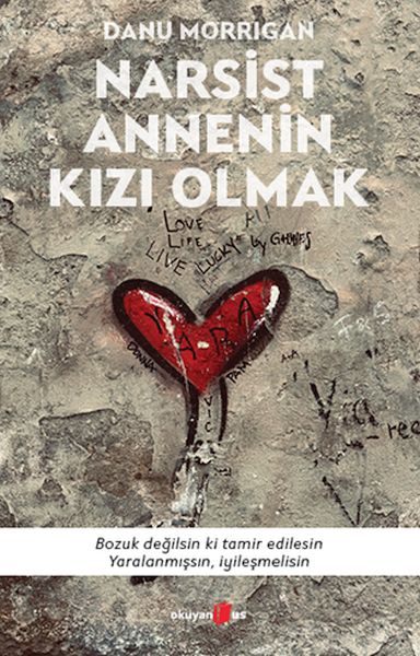 Narsist Annenin Kızı Olmak Narsist Annenin Kızı Olmak