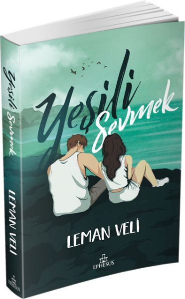 Yeşili Sevmek Yeşili Sevmek