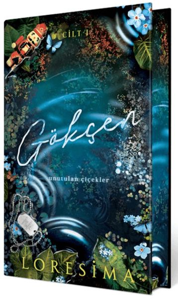 Gökçen 1 Unutulan Çiçekler (Yan Boyamalı Ciltli Özel Baskı) Gökçen 1 Unutulan Çiçekler (Yan Boyamalı Ciltli Özel Baskı)
