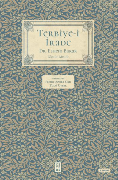 Terbiye-i İrade Terbiye-i İrade