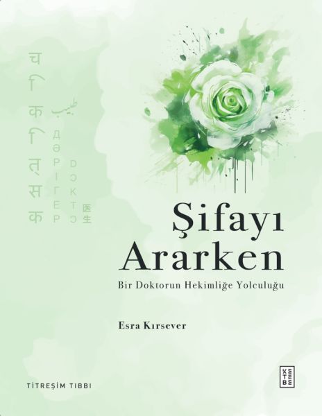 Şifayı Ararken Şifayı Ararken