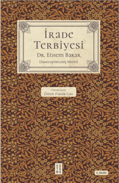 İrade Terbiyesi İrade Terbiyesi