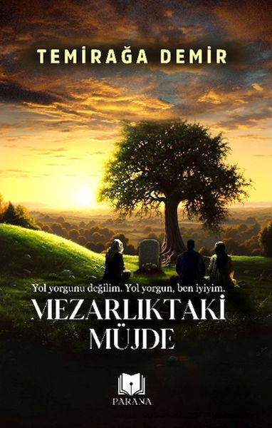 Mezarlıktaki Müjde Mezarlıktaki Müjde