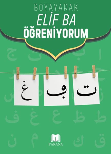 Boyayarak Elif Ba Öğreniyorum Boyayarak Elif Ba Öğreniyorum