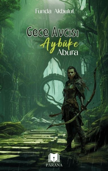 Gece Avcısı Aybüke - Abura Gece Avcısı Aybüke - Abura