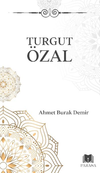 Turgut Özal Turgut Özal