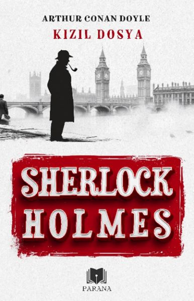 Kızıl Dosya - Sherlock Holmes Kızıl Dosya - Sherlock Holmes
