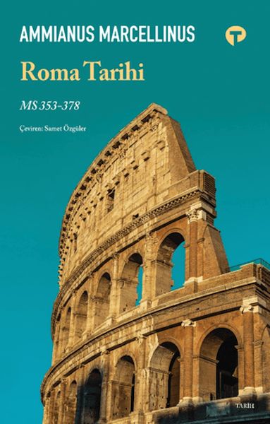 Roma Tarihi MS 353- 378 Roma Tarihi MS 353- 378