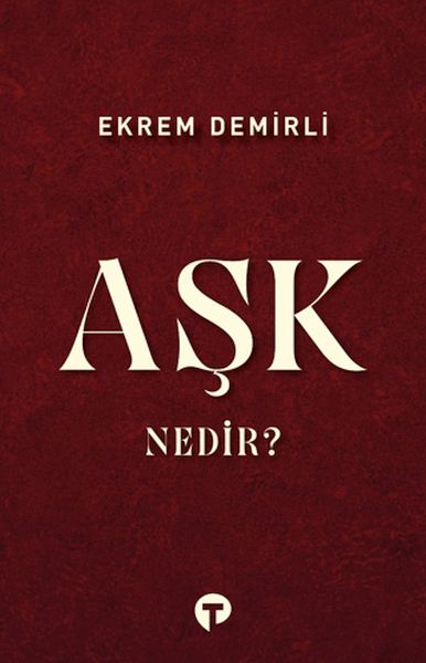 Aşk Nedir?