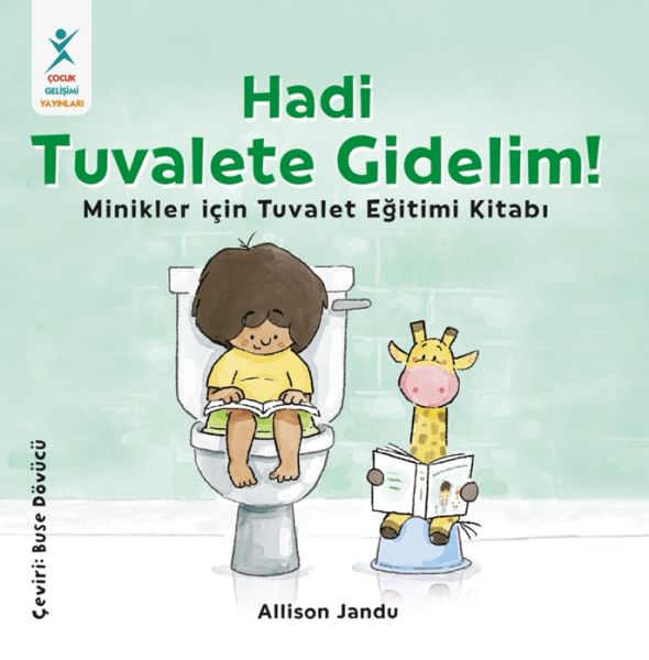 Hadi Tuvalete Gidelim!