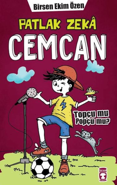 Patlak Zeka Cemcan - Topçu Mu Popçu Mu (Fleksi Cilt)