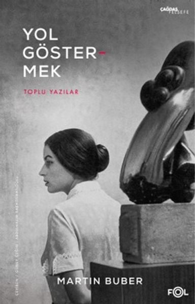 Yol Göstermek - Toplu Yazılar Yol Göstermek - Toplu Yazılar